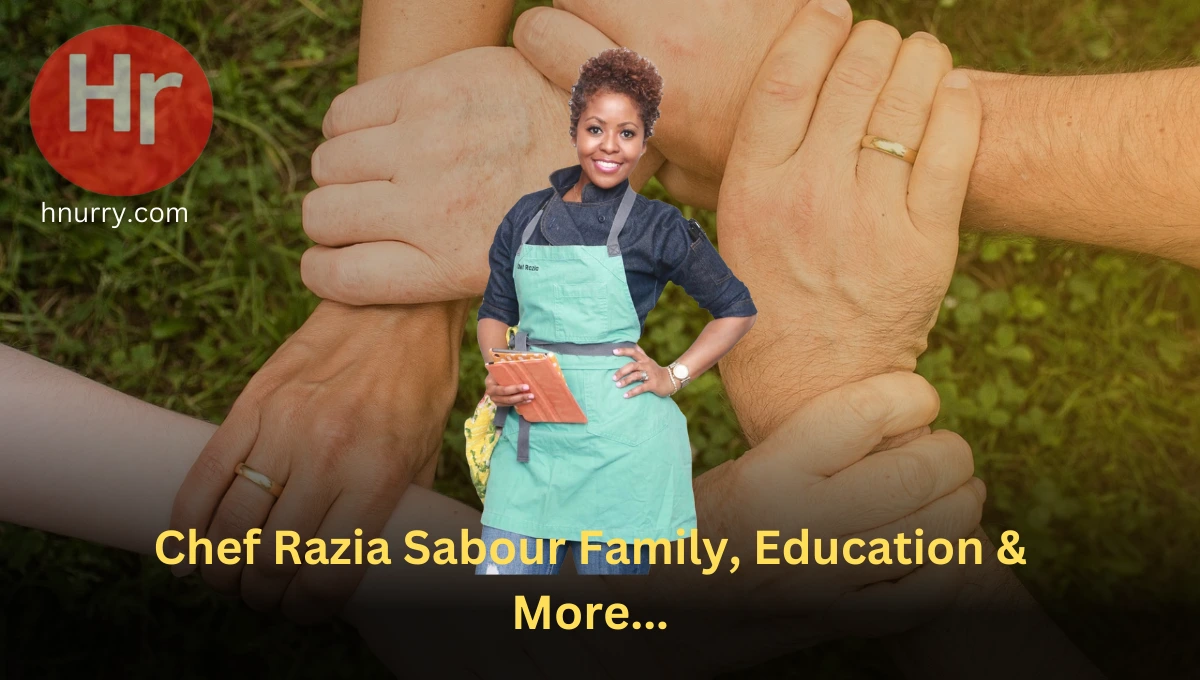 Chef Razia Sabour Family Education, Chef Razia Sabour Education, Chef Razia Sabour child